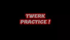 Play Too hot 4 youvacuum tube # 9 twerk practise !